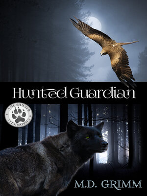 cover image of Hunted Guardian (The Shifter Chronicles 7)